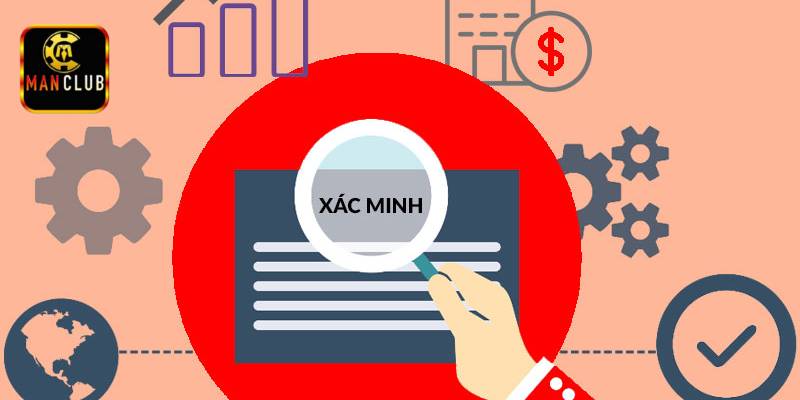 Những lỗi thường gặp khi xác minh tài khoản Manclub